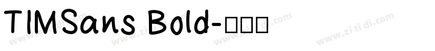 TIMSans Bold字体转换